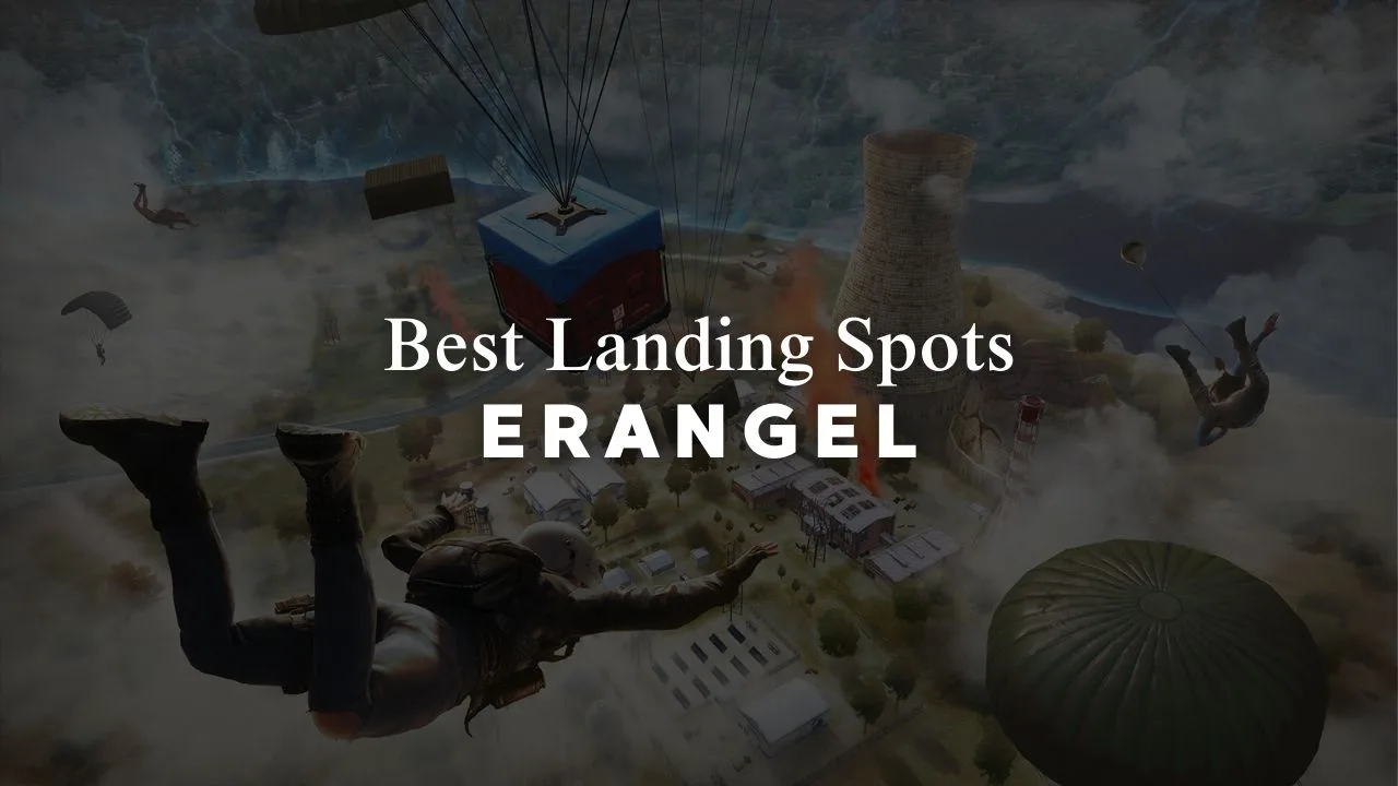 best landing spots in erangel map with strategies